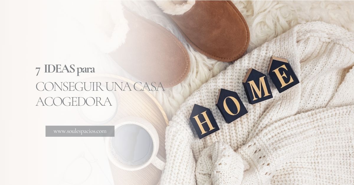 Portada Interiorismo Soul Espacios Casa acogedora